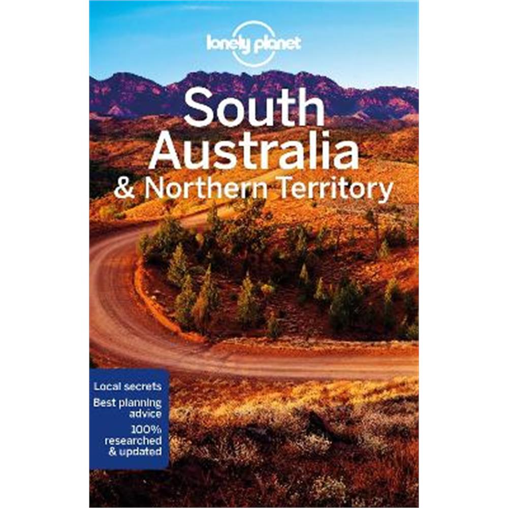 Lonely Planet South Australia & Northern Territory (Paperback)